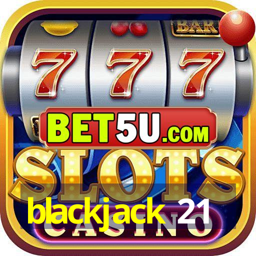 blackjack 21